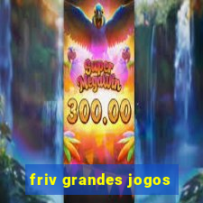 friv grandes jogos